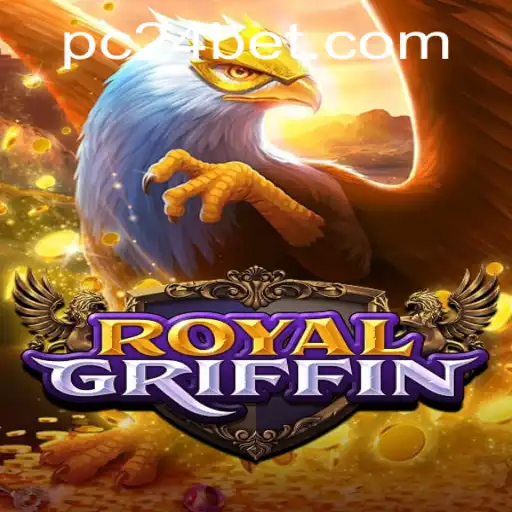 Unveiling RoyalGriffin: The Ultimate Experience in the World of 24bet Gaming